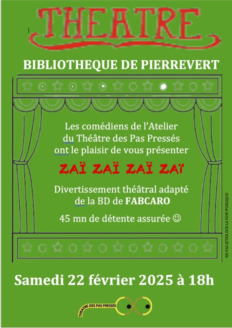 Théâtre « Zaï zaï zaï zaï »